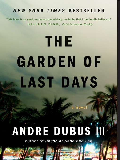 Title details for The Garden of Last Days by Andre Dubus III - Wait list